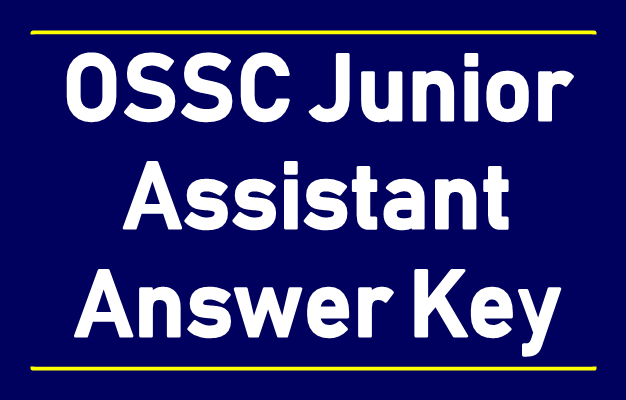 Ossc Junior Assistant Answer Key Expected Cut Off