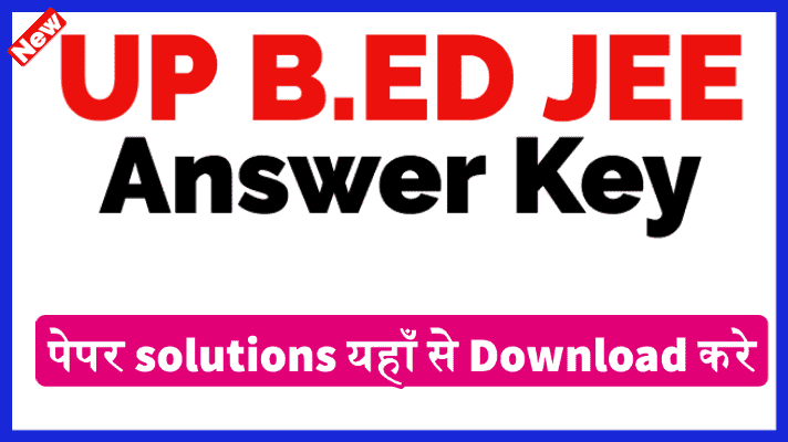 UP BEd JEE Answer Key 2023