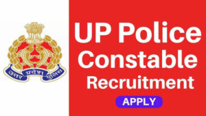 UP Police Constable Recruitment