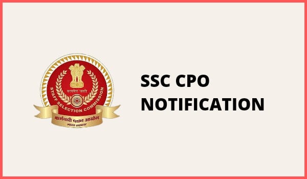 SSC CPO Exam Notification